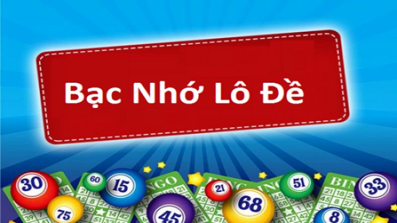 Phương pháp chơi lô đề bạc nhớ hiệu quả